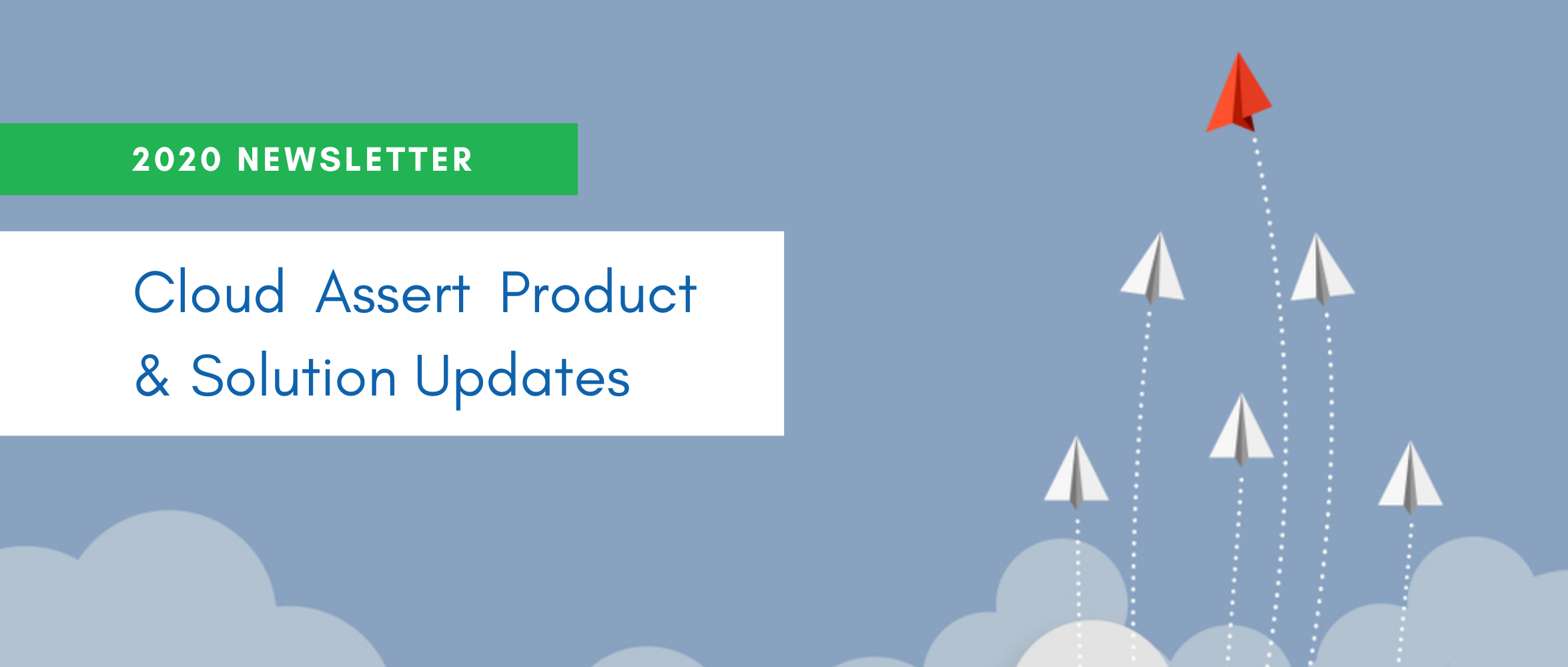 2020 Newsletter | Cloud Assert